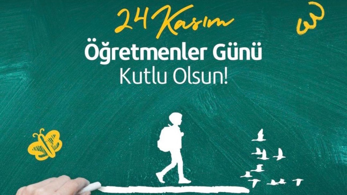 24 Kasım Öğretmenler Günü